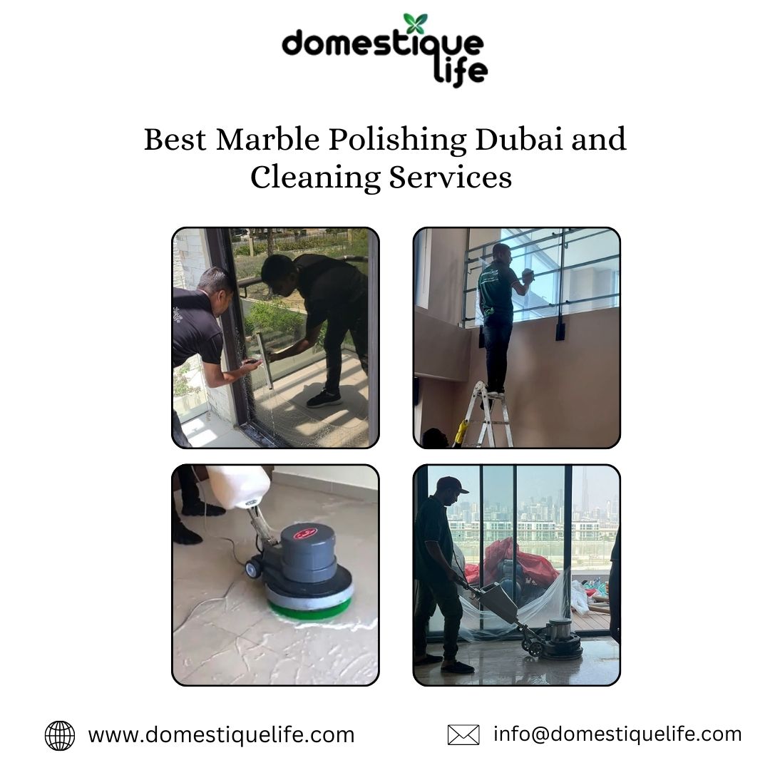 Best Marble Polishing Dubai And Cleaning Services | Domestique Life